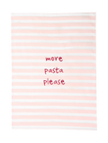 Keukenhanddoek, more pasta please